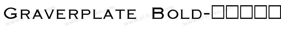 Graverplate Bold字体转换